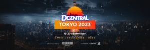 DCENTRAL organiza la primera conferencia Web3 en Shibuya, Tokio