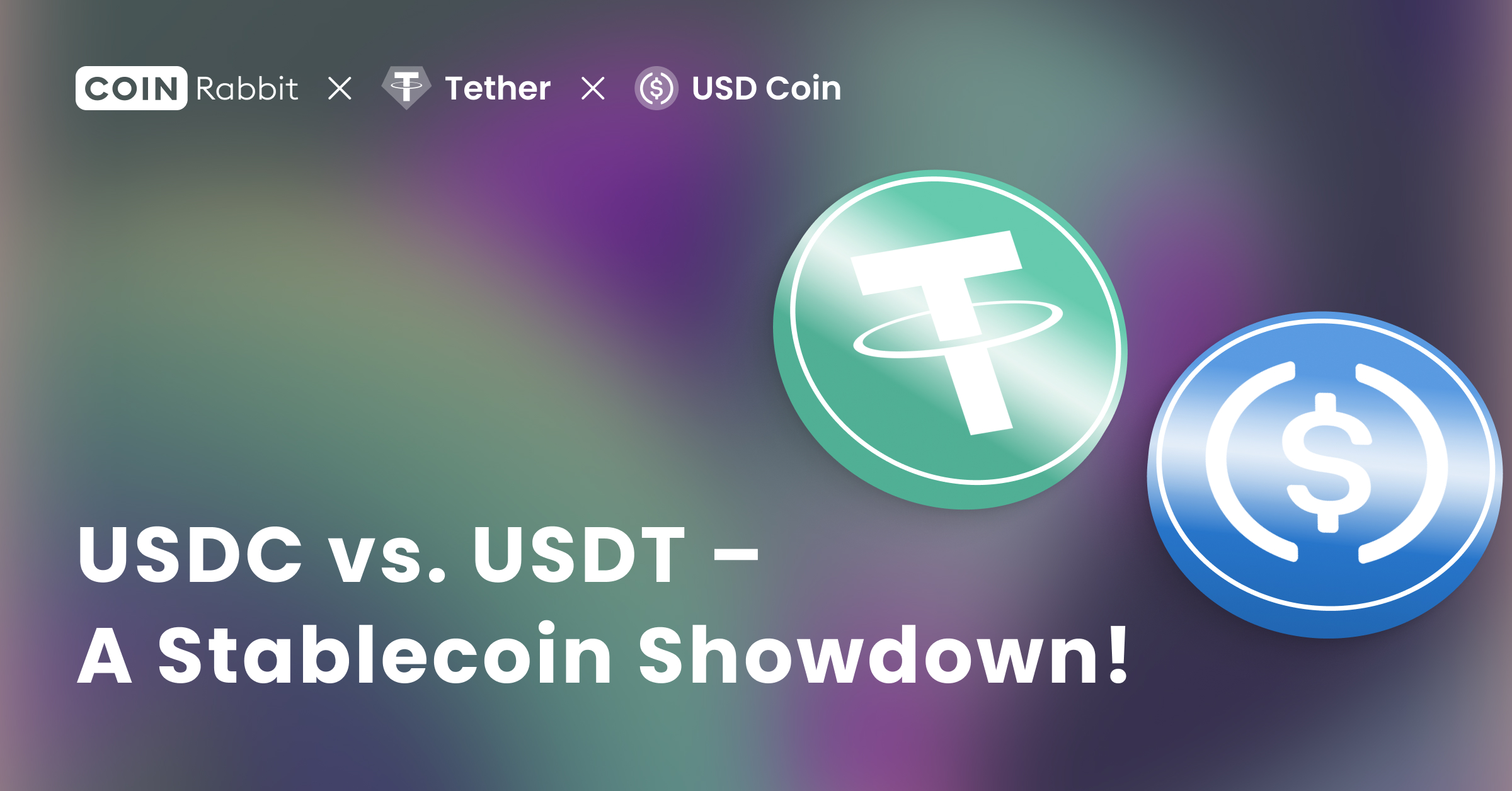 USDC vs. USDT: Which Stablecoin to Use – CoinRabbit LLP PlatoBlockchain Data Intelligence. Vertical Search. Ai.
