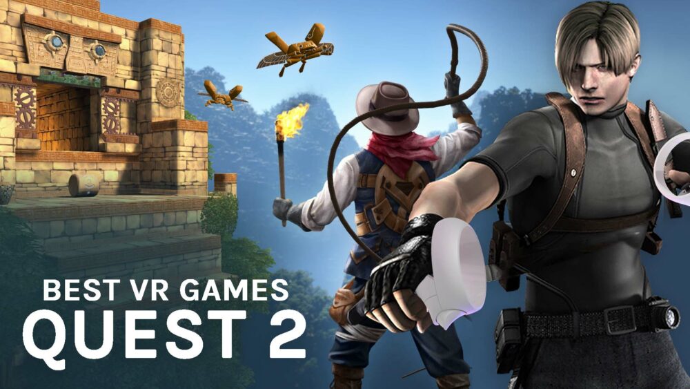 25 بهترین بازی Oculus Quest و بهترین بازی Meta Quest 2