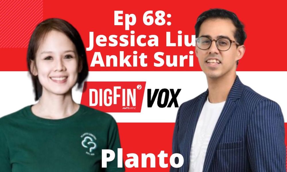 Ankit Suri & Jessica Liu | Planto | DigFin VOX Ep. 68 DigFin PlatoBlockchain Data Intelligence. Vertical Search. Ai.