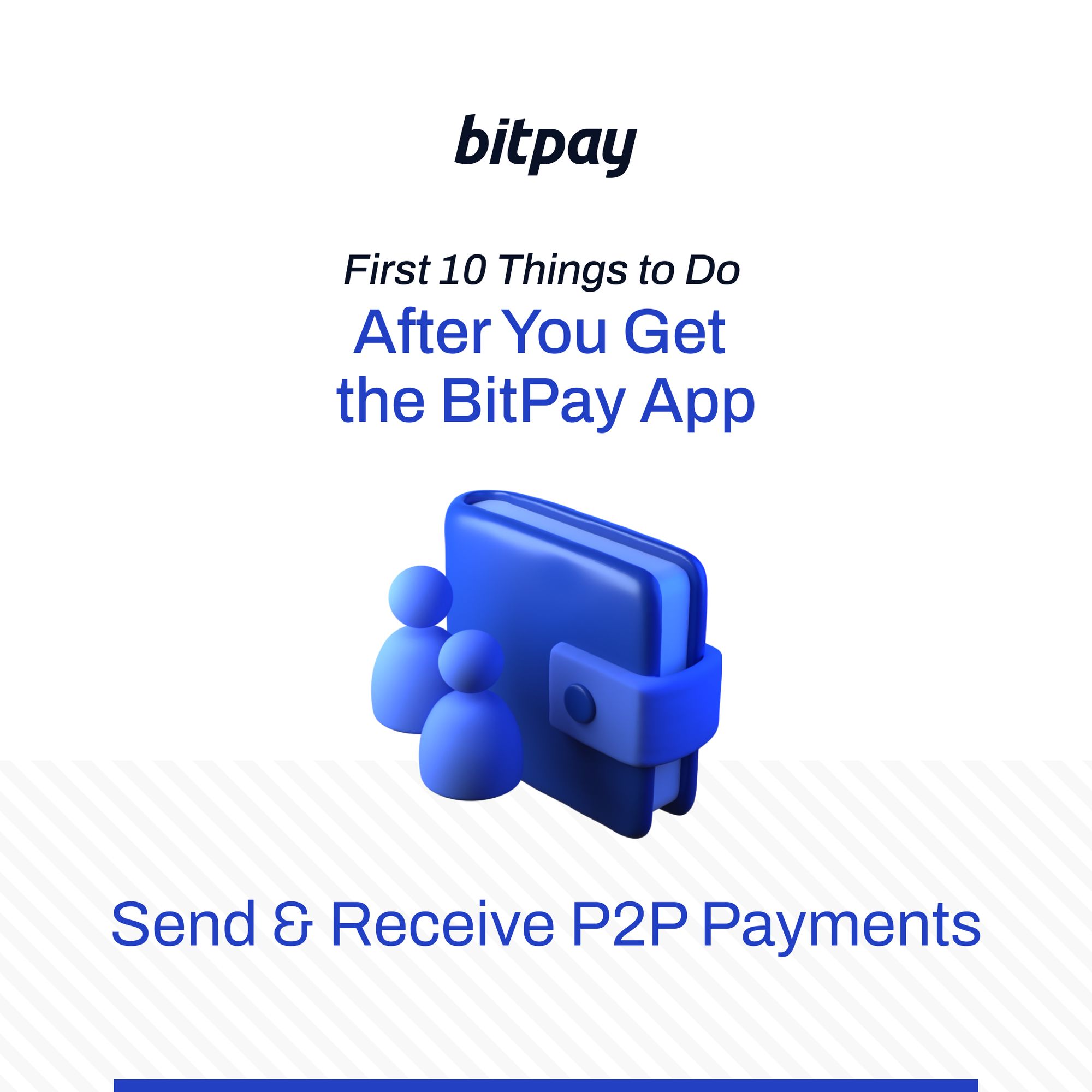 Alt å gjøre etter at du har fått BitPay Wallet-appen [2023] | BitPay PlatoBlockchain Data Intelligence. Vertikalt søk. Ai.