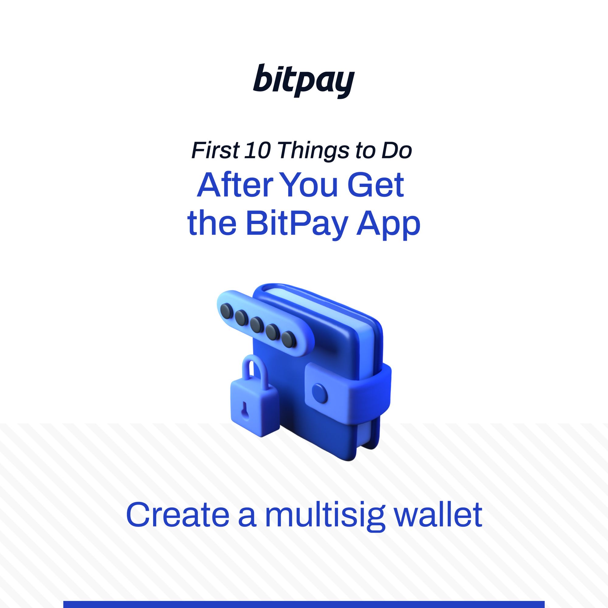 Что нужно сделать после установки приложения BitPay Wallet [2023] | BitPay PlatoБлокчейн-аналитика данных. Вертикальный поиск. Ай.