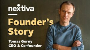 Lecciones de un emprendedor tecnológico en serie: Tomas Gorny de Nextiva