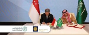 Saudi and Singapore Central Banks to Share Fintech Expertise - Fintech Singapore