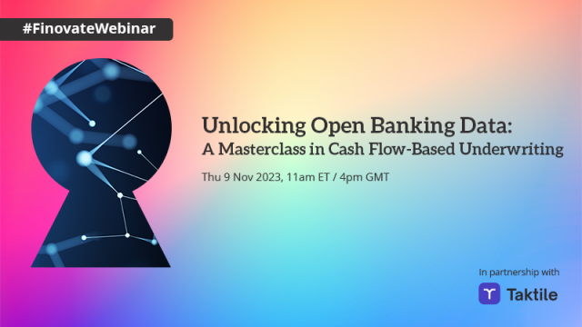 Unlocking Open Banking Data: A Masterclass in Cash Flow-Based Underwriting - Finovate Finovate PlatoBlockchain Data Intelligence. Vertical Search. Ai.