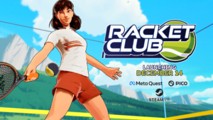 Racket Club propose un service de réalité mixte le 14 décembre
