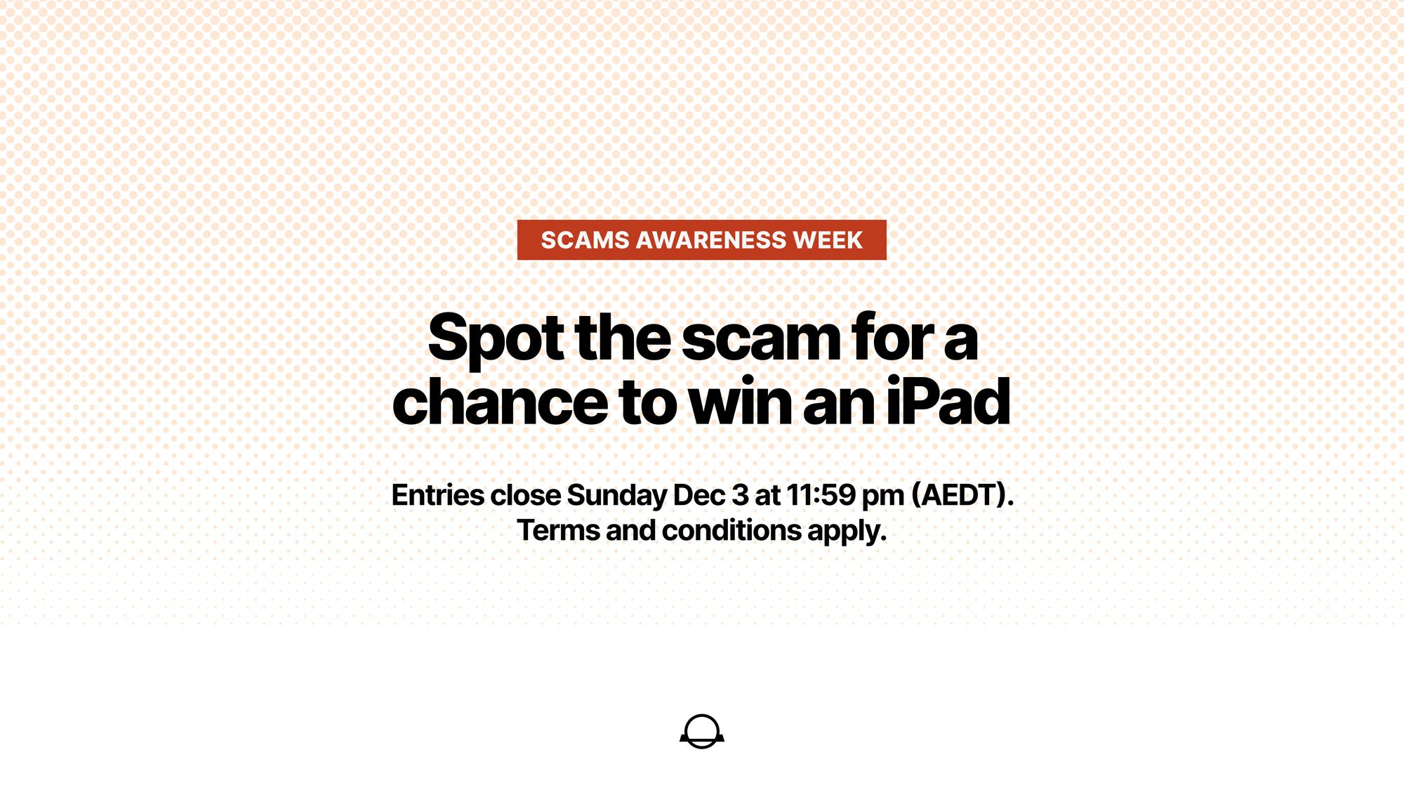 Spot the Scam Quiz for a chance to win an iPad CoinJar PlatoBlockchain Data Intelligence. Vertical Search. Ai.
