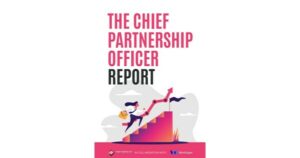 Afsløring af Chief Partnership Officer-rapporten - en spilskiftende ressource for partnerskabsledere
