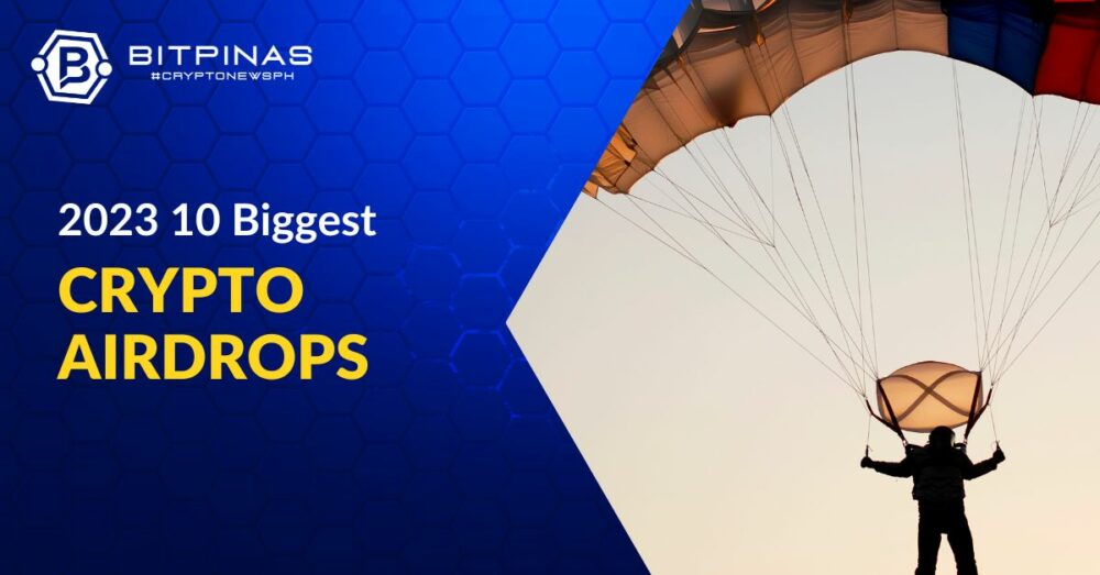 10 بزرگترین کریپتو ایردراپ سال 2023 | BitPinas