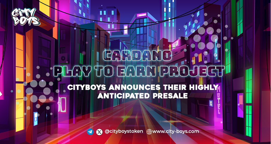 Pe măsură ce prețul Cardano crește, un nou proiect metaverse CityBoys își anunță prea așteptata pre-vânzare - CryptoInfoNet