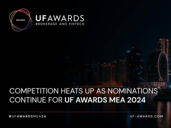 Competition Heats Up as Nominations Continue for UF AWARDS MEA 2024 multi-asset PlatoBlockchain Data Intelligence. Vertical Search. Ai.