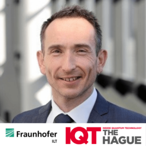 El jefe de la Iniciativa de Misión Estratégica para la Tecnología Cuántica del Fraunhofer ILT, Bernd Jungbluth, hablará en el IQT de La Haya en 2024 - Inside Quantum Technology