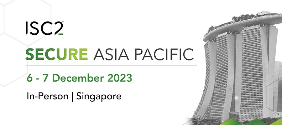 ISC2 SECURE Asia Pacific은 강력한 사이버 리더 라인업 - Fintech Singapore PlatoBlockchain Data Intelligence로 돌아왔습니다. 수직 검색. 일체 포함.
