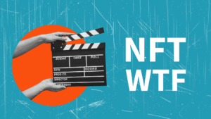 NFT: WTF? | Unraveling the Enigma Of NFTs En dokumentär från HENI | NFT-KULTUR | NFT Nyheter | Web3-kultur - CryptoInfoNet