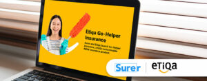 Surer ed Etiqa lanciano un'assicurazione per i lavoratori domestici migranti di Singapore - Fintech Singapore