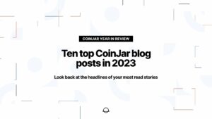 Deset najbolj branih blogov CoinJar v letu 2023