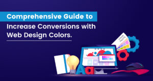 7 comprovati trucchi con i colori per il web design per raddoppiare le tue conversioni