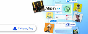 Alchemy Pay는 이제 NFT 구매에 대해 AlipayHK, DANA, QRIS 및 GCash를 지원합니다 - Fintech Singapore