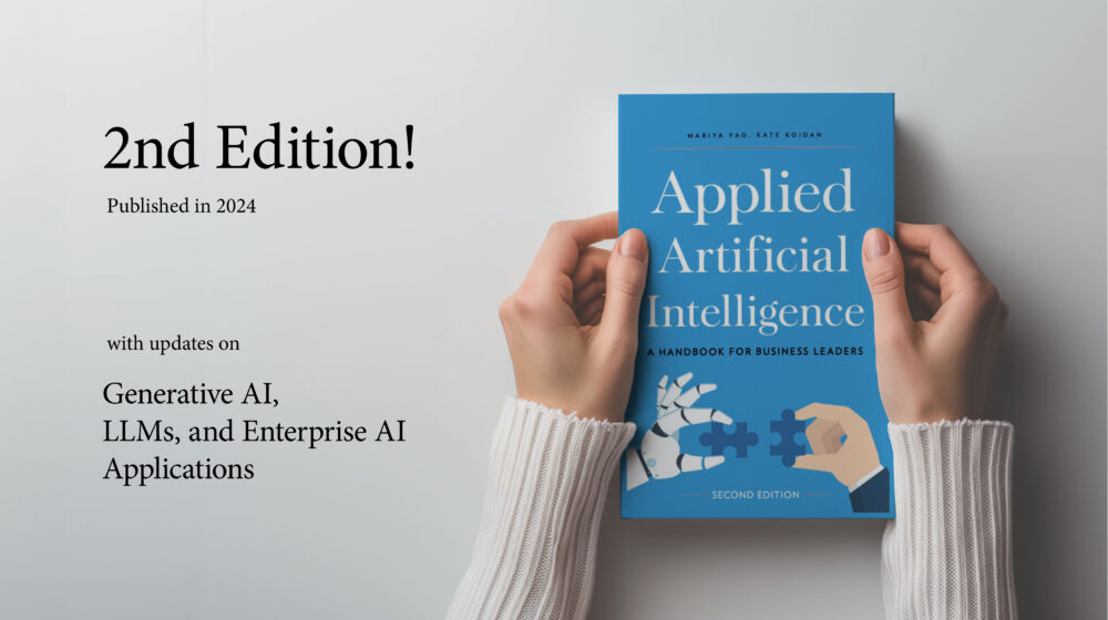 Tillkännager den andra upplagan av "Applied Artificial Intelligence: A Handbook For Business Leaders"