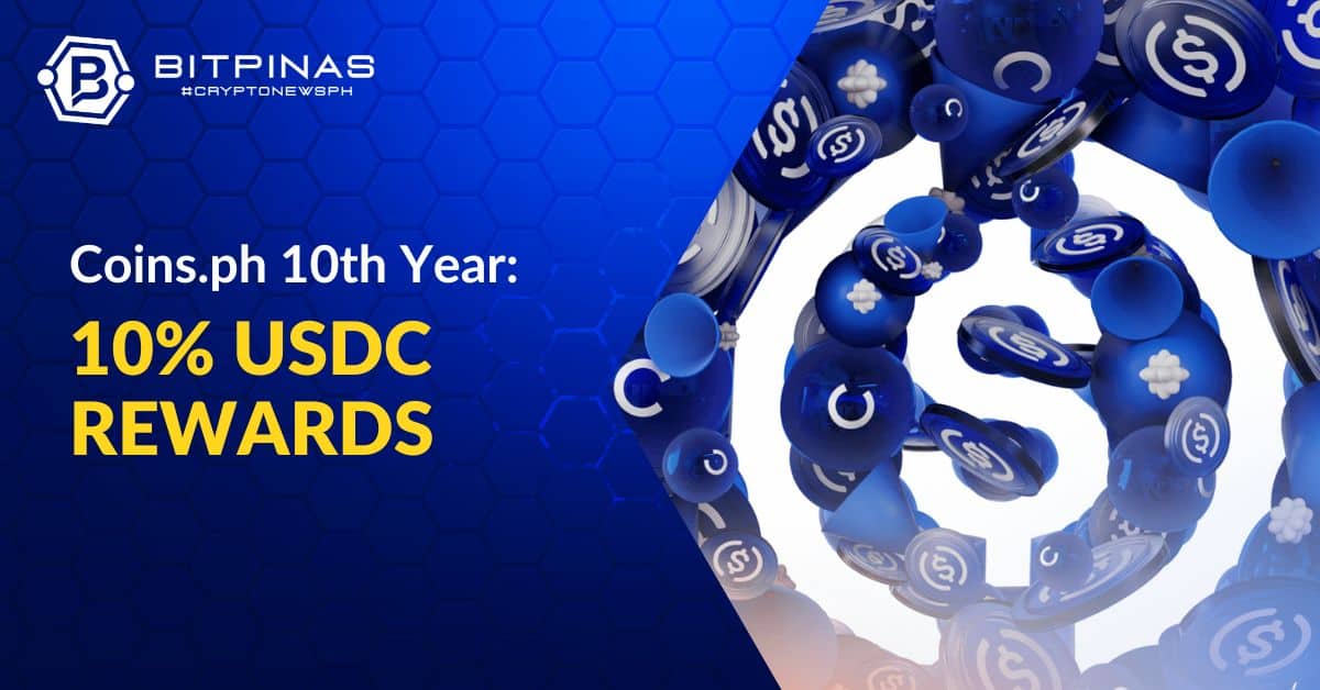Coins.ph celebra su décimo aniversario con recompensas del 10 % en USDC | BitPinas PlatoBlockchain Inteligencia de Datos. Búsqueda vertical. Ai.