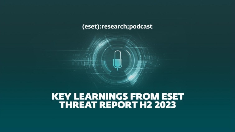 ESET Research Podcast: ChatGPT, הפריצה של MOVEit ופנדורה