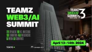 Get Ready! TEAMZ WEB3 / AI SUMMIT 2024 in Japan is on the Horizon! | Live Bitcoin News