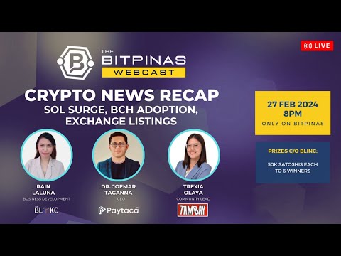 Резюме Crypto News: сплеск Солани, Crypto Grassroots і лістинг | Веб-трансляція BitPinas 41