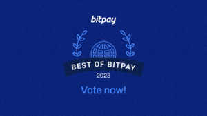BitPay کے بہترین کے لیے ووٹنگ اب کھلی ہے - اپنے پسندیدہ BitPay مرچنٹس کو ووٹ دیں!