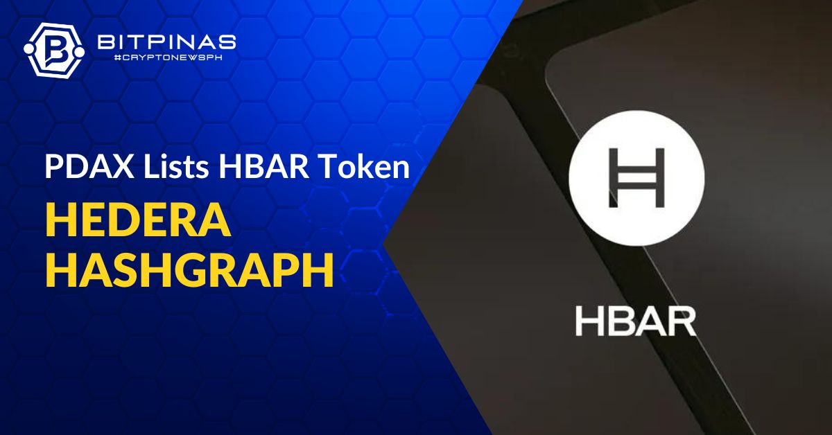 What is HBAR? PDAX Adds Token of Hedera Network | BitPinas PlatoBlockchain Data Intelligence. Vertical Search. Ai.