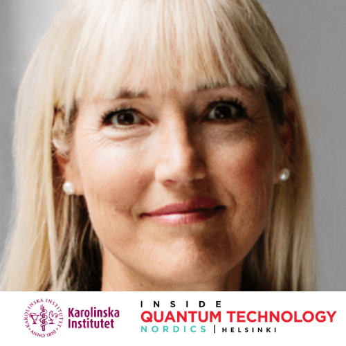 IQT Nordics Update: Ebba Carbonnier, Director of the Swedish Quantum Life Science Centre at Karolinska Institutet is a 2024 Speaker - Inside Quantum Technology