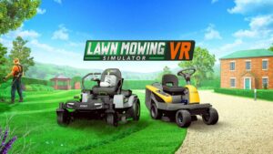 « Lawn Mowing Simulator » vous permet de toucher l'herbe en VR, maintenant disponible sur Quest