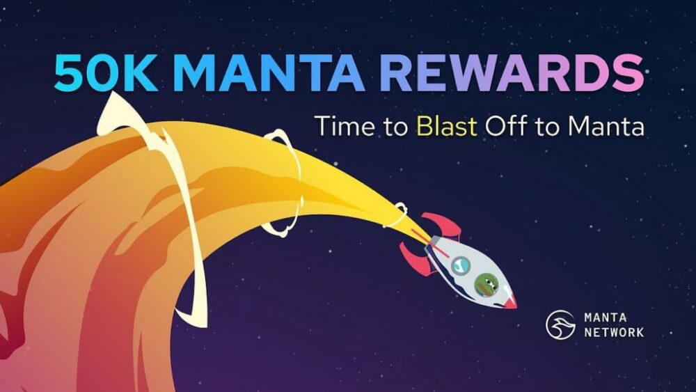Kampania Manta Network „Blast Off to Manta”: Pionierskie DeFi z natychmiastowymi wypłatami i potrójnymi nagrodami