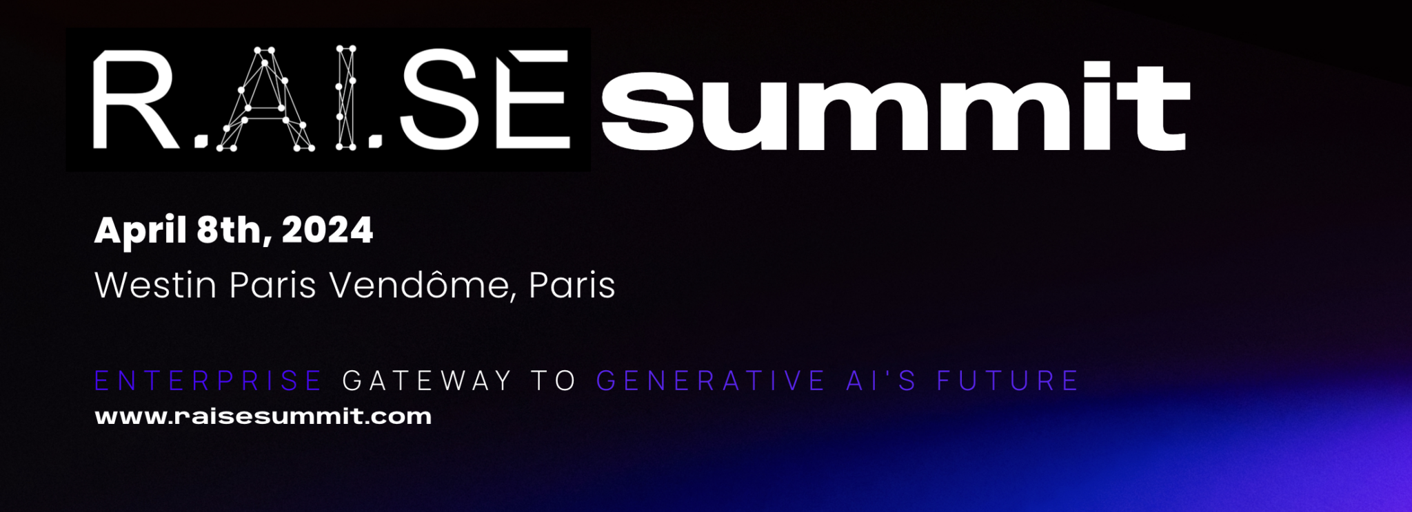 Press Release of The R.AI.SE Summit April 8th, 2024, Westin Paris Vendôme - CryptoCurrencyWire