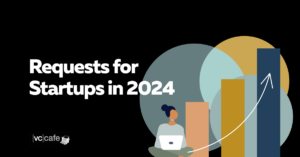 Zapytania o Startupy w 2024 roku - VC Cafe