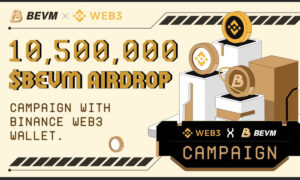 Binance Web3 Wallet e BTC Layer2 Project BEVM prontos para lançar campanha Airdrop exclusiva