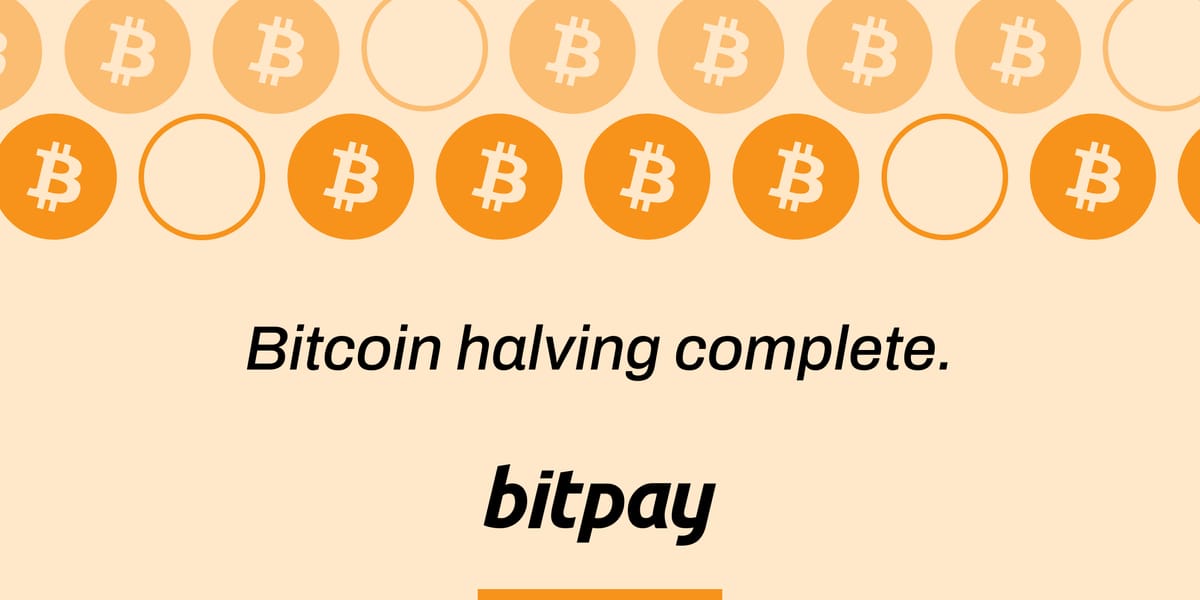 Bitcoin Halving is Here: What It Means for Users & Merchants? | BitPay expect PlatoBlockchain Data Intelligence. Vertical Search. Ai.