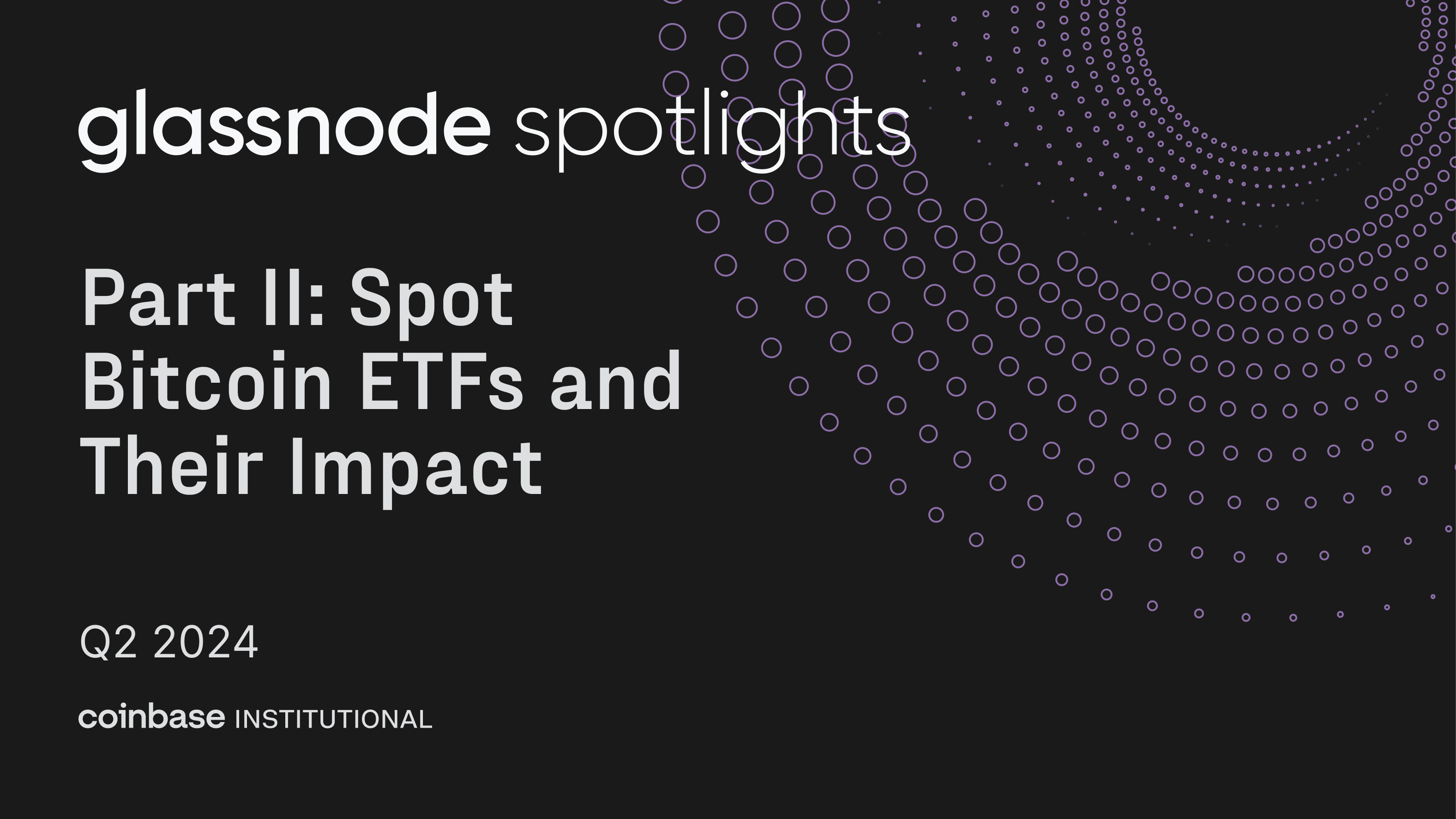 Destaques da Glassnode: identifique ETFs de Bitcoin e seus impactos