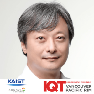 Pembaruan IQT Vancouver/Pacific Rim: CEO/CTO Qunova Computing, Inc. dan Profesor Teknik Elektro di KAIST, June-Koo Kevin Rhee, adalah Pembicara 2024 - Inside Quantum Technology