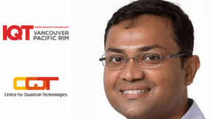 Manas Mukherjee, director de National Quantum Fabless Foundry e investigador privado del Centro de Tecnologías Cuánticas (CQT), es orador de la conferencia IQT Vancouver/Pacific Rim 2024 - Inside Quantum Technology