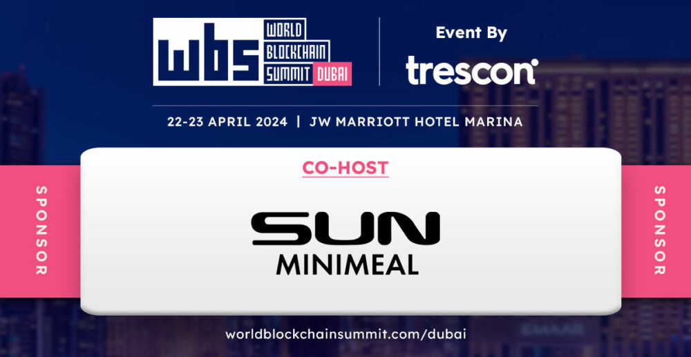 World Blockchain Summit (WBS) apresentado pela SUN Minimeal retorna a Dubai para a 29ª edição