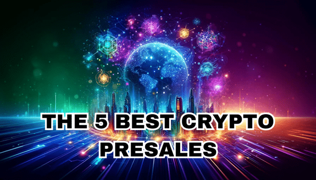 5 Best Crypto Presales In 2024: Which Best Crypto Presale Coin Will Boom Next? world PlatoBlockchain Data Intelligence. Vertical Search. Ai.