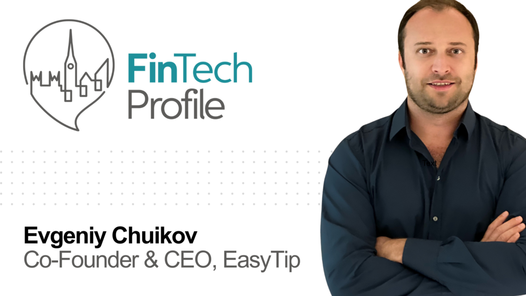 Evgeniy Chuikov, Co-Founder & CEO, EasyTip democratise PlatoBlockchain Data Intelligence. Vertical Search. Ai.