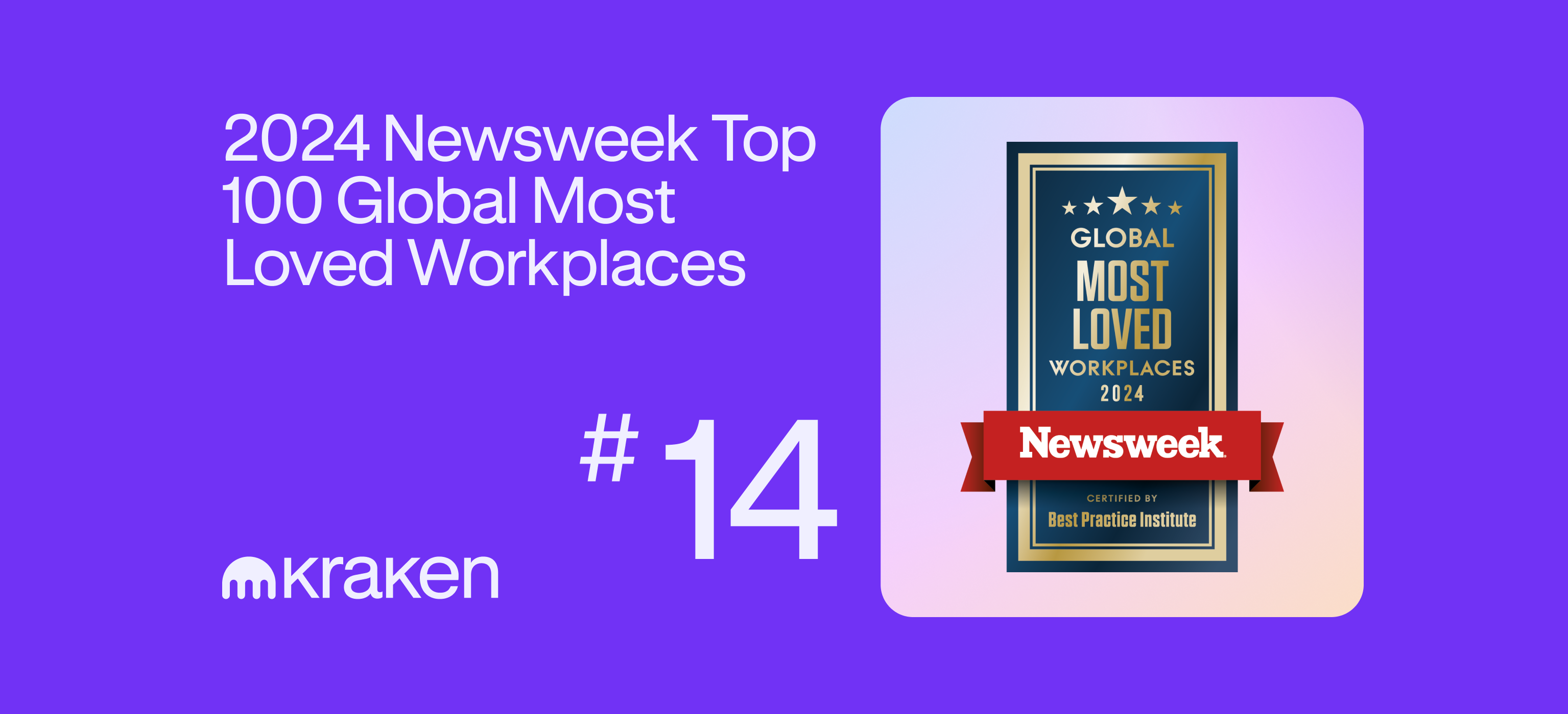 Kraken #14 on Newsweek's Global Most Loved Workplaces 2024 List liable PlatoBlockchain Data Intelligence. Vertical Search. Ai.