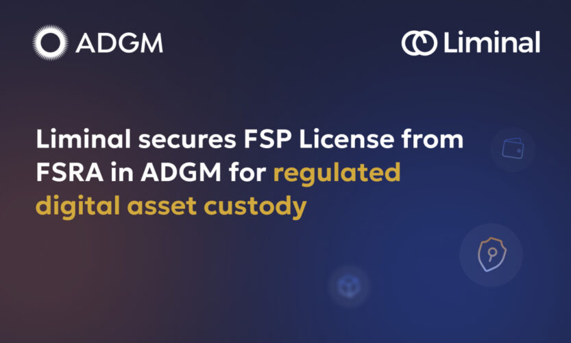 Liminal Custody Secures Key ADGM FSP License, Reinforcing Leadership in Digital Asset Custody MENA PlatoBlockchain Data Intelligence. Vertical Search. Ai.