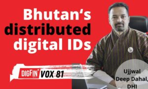 Bhutan’s digital identity | Ujjwal Deep Dahal, VOX 81