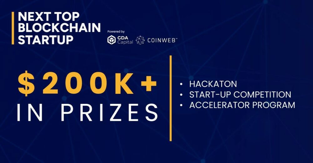 GDA Capital & Coinweb Launch The Next Top Blockchain Startup Competition with a $200k+ Prize Pool to Fuel Innovation and Growth in Web3 Blockchain PlatoBlockchain Data Intelligence. Vertical Search. Ai.