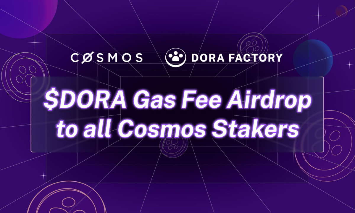 Dora Factory Announces Historic $DORA Airdrop to Over 1 Million ATOM Stakers in Largest MACI Voting Round Ever - Crypto-News.net attempt PlatoBlockchain Data Intelligence. Vertical Search. Ai.