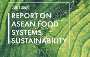 New CropLife Asia and EU-ASEAN Business Council Report Highlights Pathways for Sustainable Agriculture in Southeast Asia