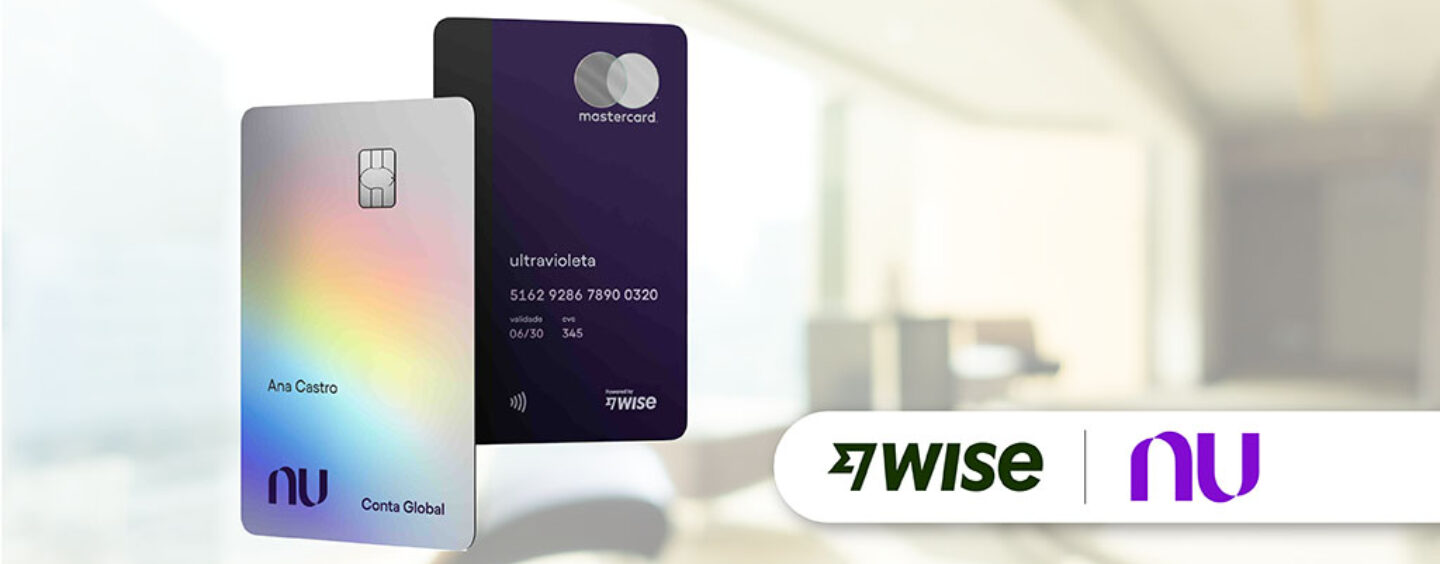 Nubank Taps Wise to Enhance International Payments for Premium Clients