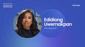 “Our Focus Is on Solving Real Problems and Creating Sustainable Solutions:” Moniepoint VP